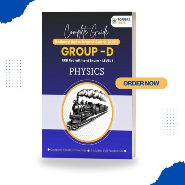 Complete Guide for RRB Group D Level 1 | Physics | Latest Edition | Digital eBook